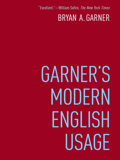 Title details for Garner's Modern English Usage by Bryan Garner - Available